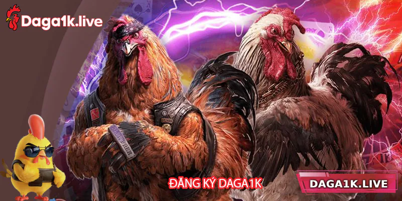 Đăng Ký Daga1k – Hướng Dẫn Chi Tiết, Nhanh Chóng Và An Toàn
